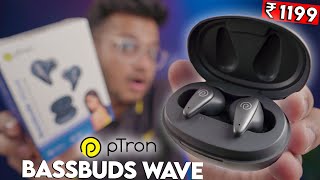 Ptron BassBuds Wave Unboxing amp Review  Best Budget Earbuds Under 1200 [upl. by Thomsen573]