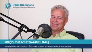 65  Intervju med Arne quotKavastuquot Talving [upl. by Anaibaf755]