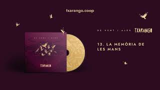 Txarango  La memòria de les mans Audio Oficial [upl. by Inaffets]