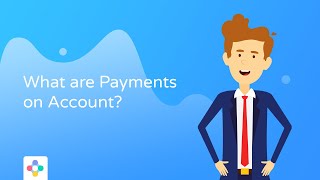 Payments on Account – Everything You Need to Know [upl. by Ekez]