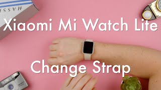 How to Change the Strap on the Xiaomi Mi Watch Lite  Xiaomi Mi Watch Lite [upl. by Juta703]