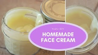 Natural Face Cream Recipe  Vedic DIY [upl. by Averyl124]