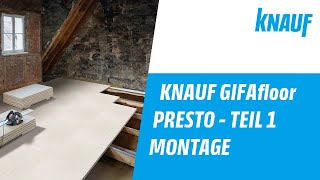 Gipsfaserplatte GIFAfloor PRESTO Montage  Montageanleitung  Verlegung Teil 1 [upl. by Annayehc]