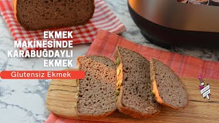 Ekmek Makinesinde Ekmek YapımıGlutensiz Karabuğday Ekmeği Tarifi [upl. by Brita62]