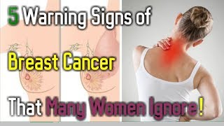 5 Warning Signs of Breast Cancer That Many Women Ignore [upl. by Eastman]