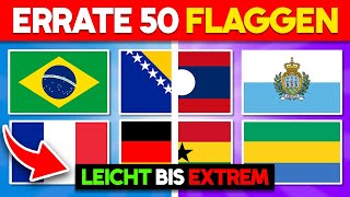 50 Flaggen erraten  Leicht bis Extrem 🌎🚩  Flaggen Quiz [upl. by Ateiluj]