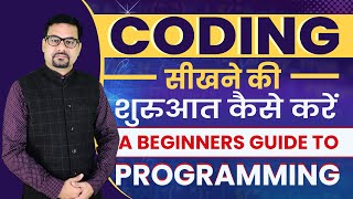 How to Start Learning Coding  How to Learn Coding for Beginners  Computer Coding Course [upl. by Edbert]