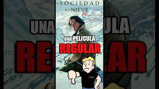 Critica de La SOCIEDAD de la NIEVE en un solo Short YouTubeShorts Shorts LaSociedadDeLaNieve [upl. by Kimon]