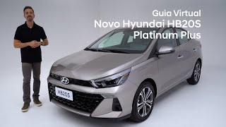 Novo Hyundai HB20S PLATINUM PLUS  Guia Virtual [upl. by Anicart]