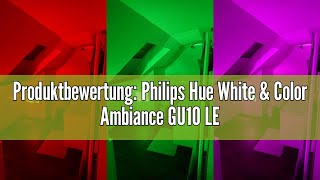 Produktbewertung Philips Hue White amp Color Ambiance GU10 LED Spots 3er Pack 350 lm dimmbare LED [upl. by Guillaume]