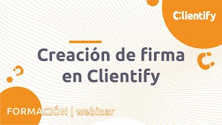 Creación de firma con Clientify [upl. by Laerol509]