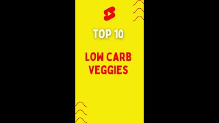 Top 10 Low Carb Veggies [upl. by Davidde]