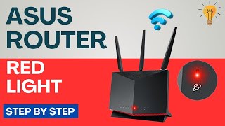 How to Fix Asus Router Red Light [upl. by Kerk543]