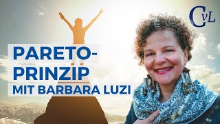 Das Pareto Prinzip mit Barbara Luzi am Heilerabend  5Dezember Online [upl. by Weisburgh]