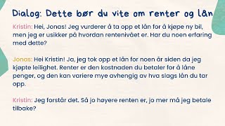 Forberedelse til Norskprøve Økonomi  Dette bør du vite om renter og lån💰 – B1B2 Lytteøvelse [upl. by Peppel]