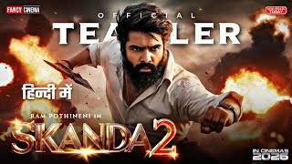 Skanda 2 Hindi Dubbed teaser trailer  Update  Ram pothineni skanda part 2  Release date update [upl. by Lorrimer]