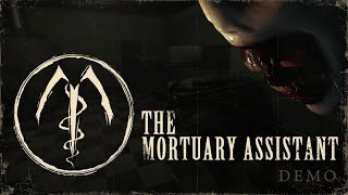 The Mortuary Assistant DEMO  No Commentary [upl. by Stinky]