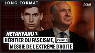 NETANYAHU  HÉRITIER DU FASCISME MESSIE DE LEXTRÊME DROITE EN ISRAËL PARTIE 1 [upl. by Sage329]