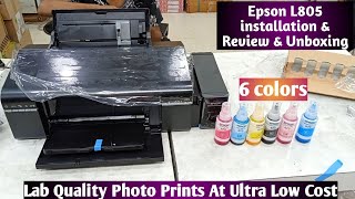 Epson L805 installation amp Review  Epson L805 Unboxing [upl. by Misak]