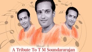 A Tribute to TM Soundararajan  Vol 1  Jukebox [upl. by Neehsas]