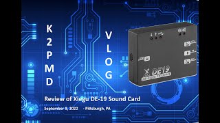 Review Xiegu DE19 Sound Card w HRD [upl. by Shulamith]