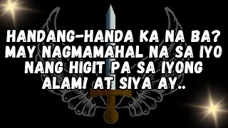 HANDANG HANDA KA NA BA MAY NAGMAMAHAL NA SA IYO NANG HIGIT PA SA IYONG ALAM AT SIYA AY [upl. by Steddman]