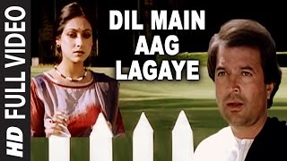 Dil Main Aag Lagaye  Full Song  Alag Alag  Kishore Kumar  RD Burman  Rajesh KhannaTina Munim [upl. by Rednal]