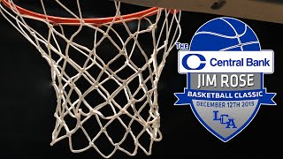 LCA vs Campbell County  Central Bank Jim Rose Basketball Classic 121215 [upl. by Gavra360]