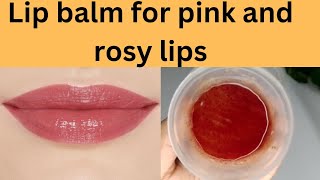 lip balm for pink lipsDIY lip balmlip balm for pink and rosy lipspink lips [upl. by Lezti]