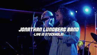 Far From Yesterday  Jonathan Lundberg Band  Live in Sthlm [upl. by Vasily]