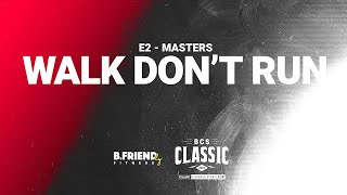 2024 BSC Classic Walk Dont Run MASTERS [upl. by Cleopatre]