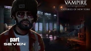 VAMPIRE THE MASQUERADE  COTERIES OF NEW YORK Gameplay Walkthrough Part 7 No Commentary [upl. by Akessej]