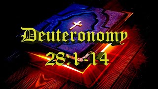 Deuteronomy 28 114  Blessings for Obedience 🌟🙌 [upl. by Wieren]