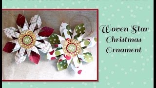 Woven Star Christmas Ornament [upl. by Ocinemod712]