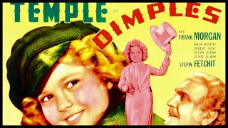 Dimples 1936 Full Movie  Shirley Temple  Classic Musical [upl. by Vilberg942]