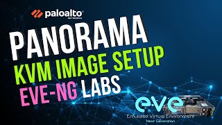 Deploying a PANOS Panorama KVM image in EVE NG [upl. by Alger]