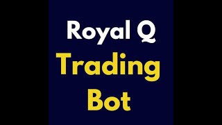 ROYAL Q Learn trade Setting [upl. by Ayotol679]