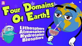 FOUR DOMAINS OF THE EARTH  Atmosphere  Lithosphere  Hydrosphere  Biosphere  Dr Binocs Show [upl. by Leihcim]