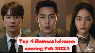 Top 4 Hottest upcoming kdrama February 2024 that will blow your mind Trailers  viral kdrama [upl. by Ydnolem470]