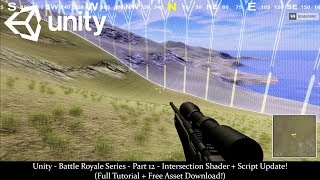 UnityBattle Royale SeriesPart 12Intersection Shader  Script Update Tutorial  Free Download [upl. by Anicnarf]