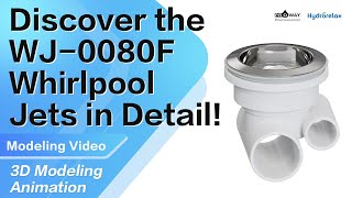 🛁✨ 3D Modeling Animation Discover the WJ0080F Whirlpool Jets in Detail [upl. by Herson]