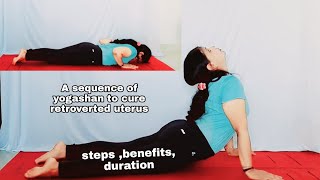 A sequence of 18 yogashan for retroverted uterus yogasanforretroverteduterus [upl. by Noseyt]