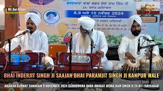 KIRTAN SAMAGAM 9 NOV 2024 BHAI INDERJEET SINGH JI SAAJAN GBABA BHAGAT JODHA RAM SINGH JI 2A NIT FBD [upl. by Anileuqcaj317]