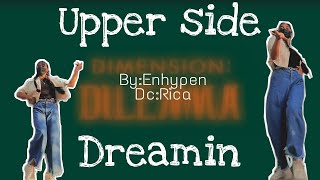 Upper Side Dreamin Dance Cover byEnhypen [upl. by Vasiliu]