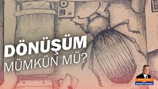 Dönüşüm mümkün mü  OKUMA ZAMANI [upl. by Anikat475]