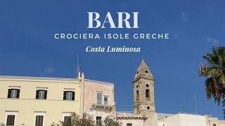 Visita di Bari  Costa Crociere  Crociera Isole Greche [upl. by Annet555]