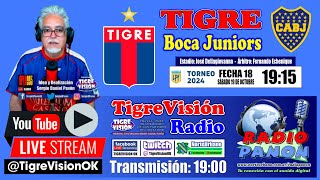 TIGRE vs Boca Juniors en VIVO  TigreVisión RADIO por Radio Panón [upl. by Nnairret]