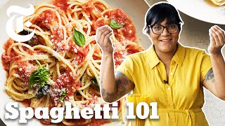 Sohla Shows You How to Cook Spaghetti Like a Pro  Cooking 101  NYT Cooking [upl. by Enial173]