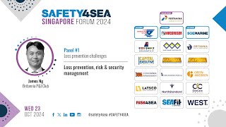 2024 SAFETY4SEA Singapore Forum James Ng Loss Prevention Britannia Club Loss prevention amp risk [upl. by Aidualk]