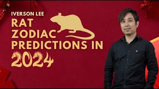 2024 Zodiac Signs Predictions Rat Iverson Lee [upl. by Mukerji]